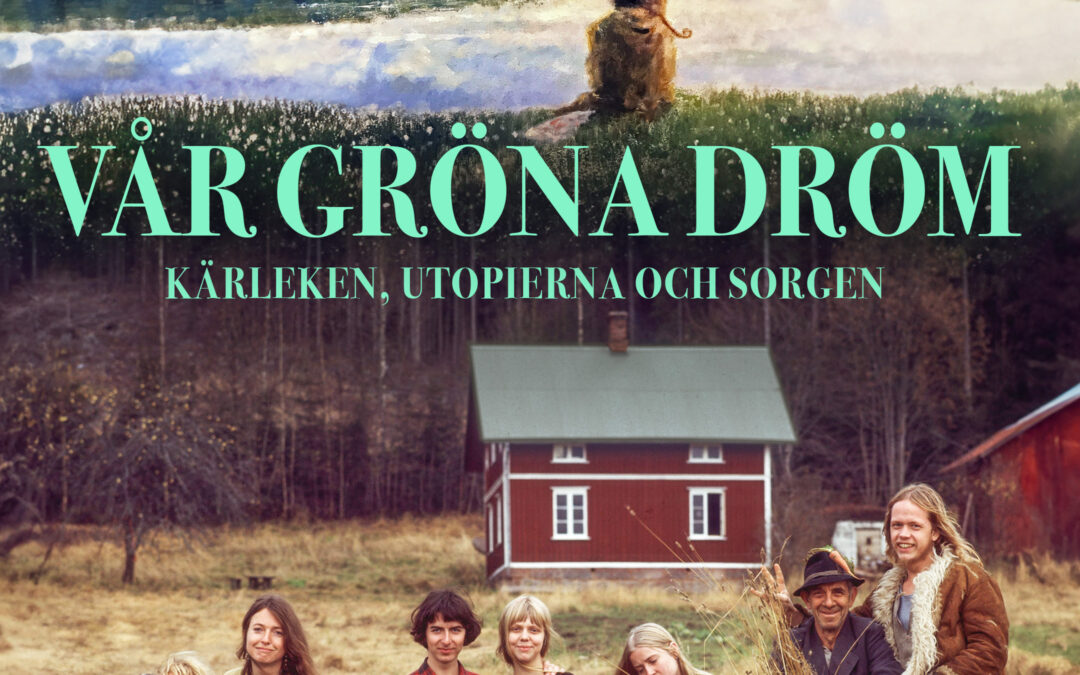 Filmvisning: Vår Gröna Dröm