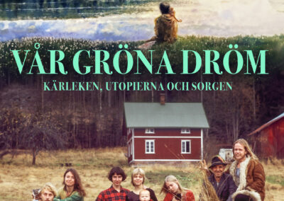 Filmvisning: Vår Gröna Dröm